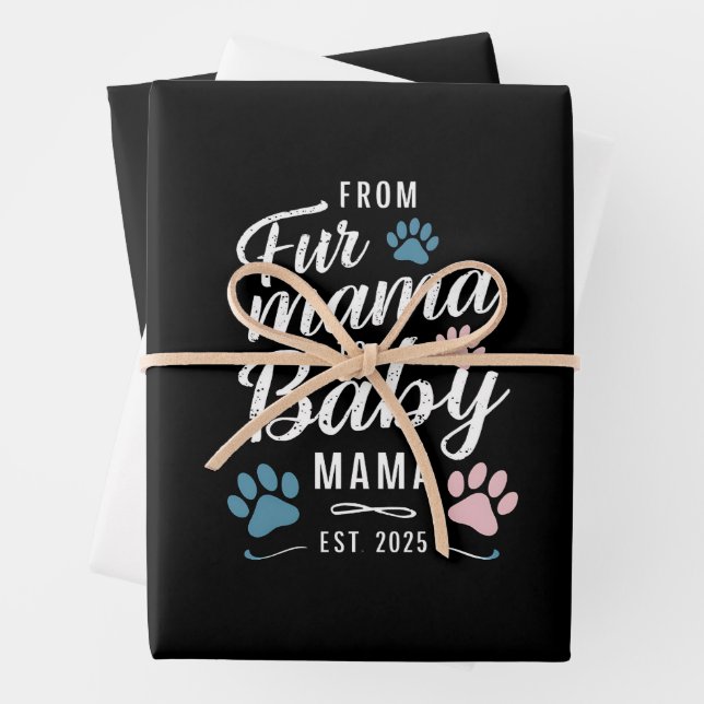 From Fur Mama to Baby Mama Est 2025 Dog Cat Mom Wrapping Paper Sheet (In situ)
