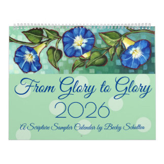 "From Glory to Glory" 2026 Scripture Calendar