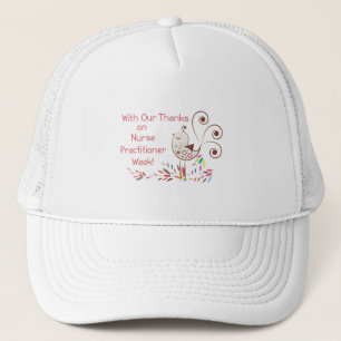 From Group, Happy Nurse Practitioner Week Trucker Hat