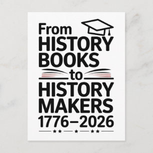 From History Book To History Makers Usa 250th Anni Postcard