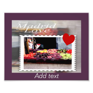 From Madrid with Love Photo Print