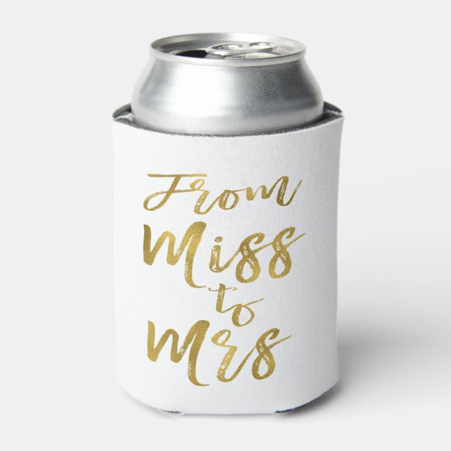 From Miss to Mrs Bridal Shower Gold Foil Script Can Cooler (Can Front)
