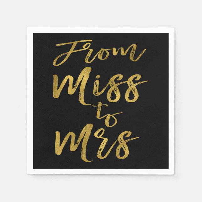 From Miss to Mrs Bridal Shower Gold Foil Script Napkin (Front)
