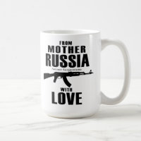 From Mother Russia with Love AK Mug