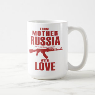 From Mother Russia with Love AK Mug