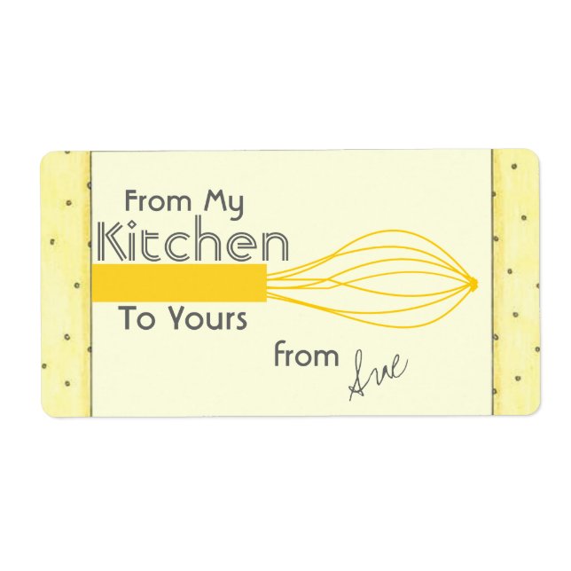 From My Kitchen To Yours Custom Labels (Front)