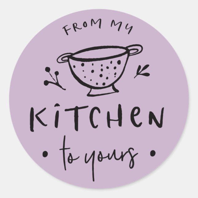 From my Kitchen to yours Sticker Label II (Front)