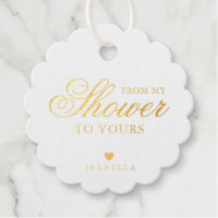 From My Shower To Yours Gold Foil Bridal Shower
