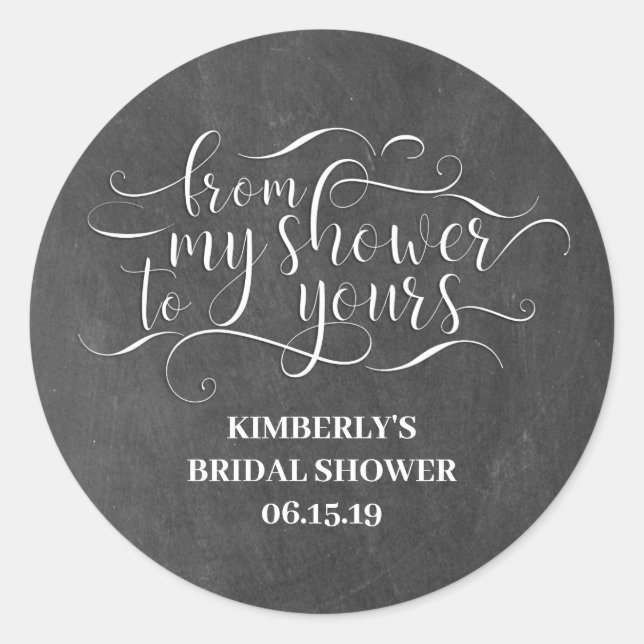 From My Shower To Yours - Thank You Classic Round Sticker (Front)