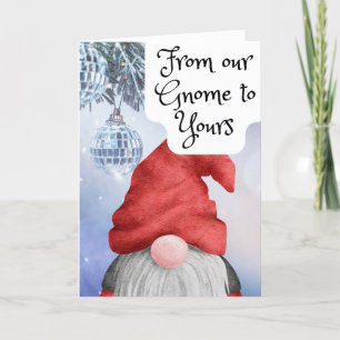 From our Gnome to Yours Christmas Card