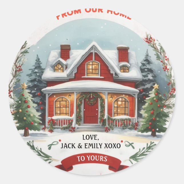 From Our Home To Yours | Festive Christmas Classic Round Sticker (Front)