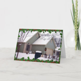 "From Our Home To Your's Happy Holiday's" Holiday Card