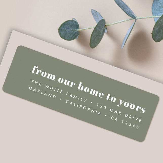 From our home to yours Modern Minimal Dusky Green (Creator Uploaded)