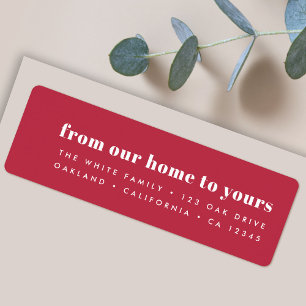 From our home to yours Modern Minimalist Red