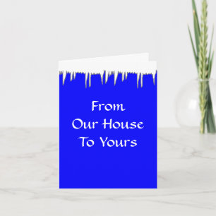 From Our House To Yours - Holiday Greeting Cards