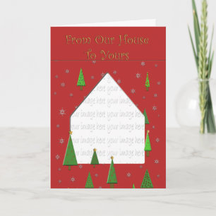 From Our House to Yours Holiday Photo Card
