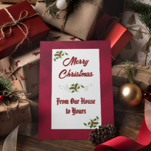 From Our House to Yours Merry Christmas Card