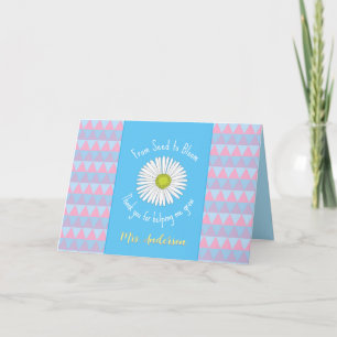 From Seed to Bloom Teacher Thank You Card