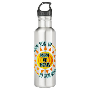 From Son Up To Son Down Mom of Boys 710 Ml Water Bottle