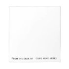 "From the desk of" memo pad
