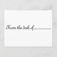 "From the desk of" - postcard