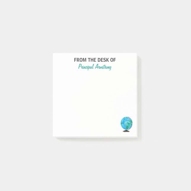 From The Desk of Principal Personalized Globe Post-it Notes (Front)