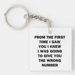 From The First Time I Saw You Keychain