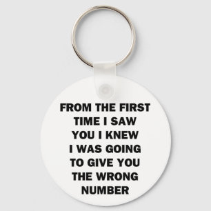 From The First Time I Saw You Keychain