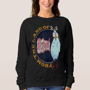 From The Land Of Elwetritsch Palatine Mouthpiece D Sweatshirt