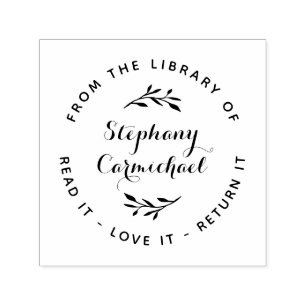 From The Library Of   Read It, Love It, Return It Self-inking Stamp