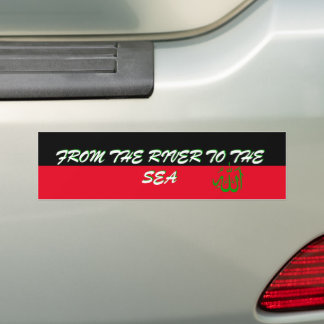 From the River to The Sea Bumper Sticker