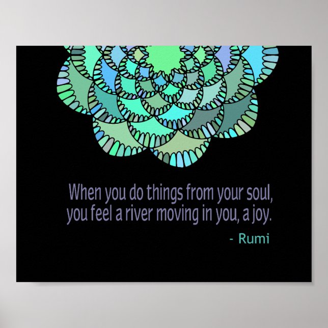 From the Soul Rumi Quote  Poster (Front)
