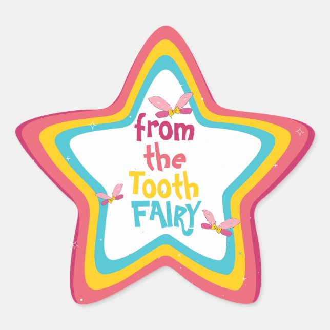 “From The Tooth Fairy” Fun Colourful Fairy Wings Star Sticker (Front)