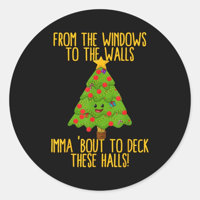 From The Window To The Wall Christmas Tree Em Xmas Classic Round Sticker (Front)