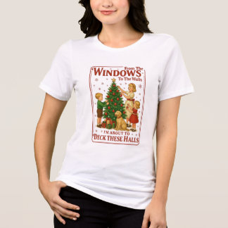 From The Windows to the Walls I'm About to Deck Th Tri-Blend Shirt