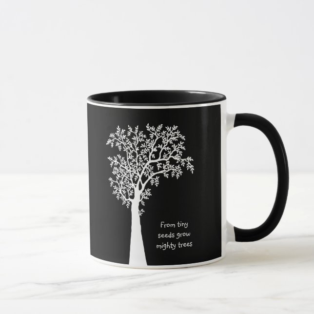 From Tiny Seeds Grow Mighty Trees Awesome Teacher Mug (Right)
