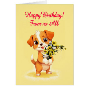 From Us All Birthday Puppy and Flowers