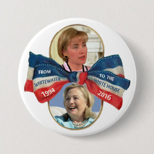 From Whitewater to the White House 3 Inch Round Button
