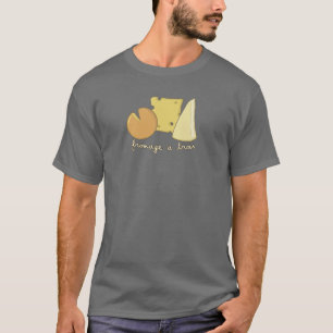 Fromage a Trois tee shirt