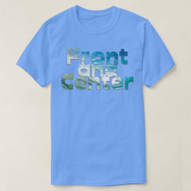 Front and Centre T-Shirt (Design Front)