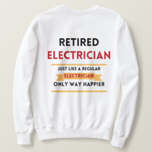front & back Retired electrician red retirement Sweatshirt