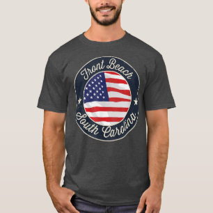 Front Beach - Patriotic South Carolina Souvenir T- T-Shirt