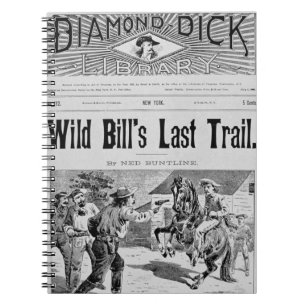 Front cover of 'Wild Bill's Last Trail', a Ned Bun Notebook