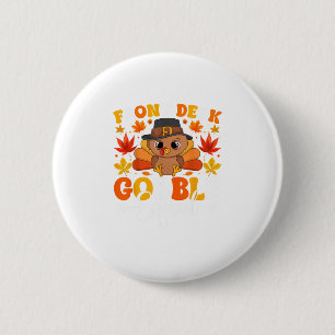 Front Desk Gobble Squad Funny Fall Autumn Thanksgi 2 Inch Round Button