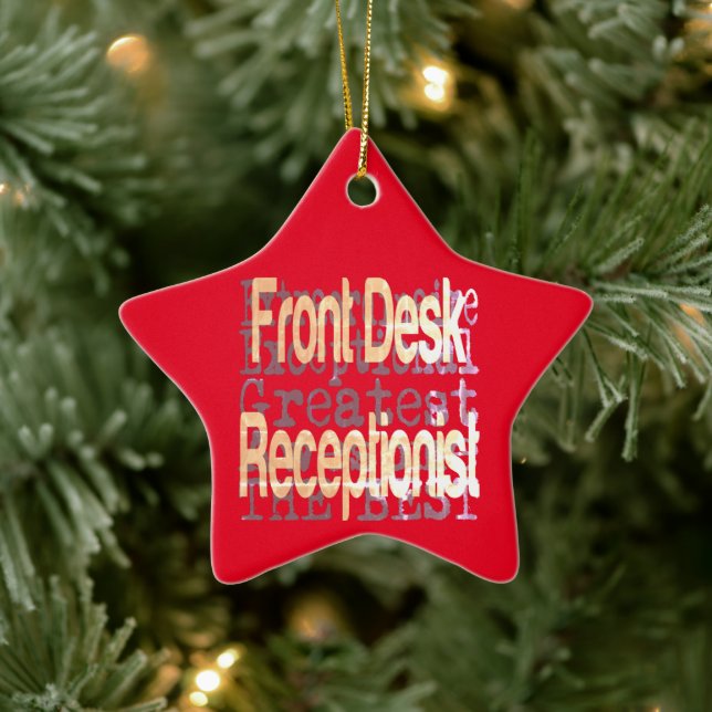 Front Desk Receptionist Extraordinaire Ceramic Ornament (Tree)