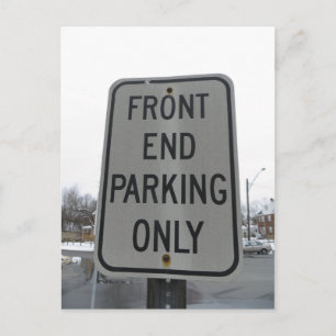 Front End Parking Sign Postcard