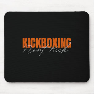 Front Kick Kickboxing  Mouse Pad