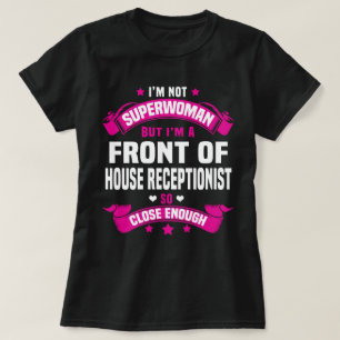 Front of House Receptionist T-Shirt