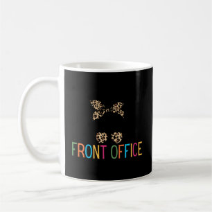 Front Office Squad Administrative Assistant School Coffee Mug