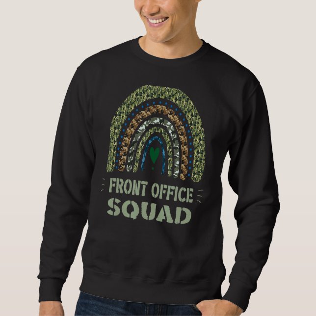Front Office Squad Administrative Assistant Sweatshirt (Front)